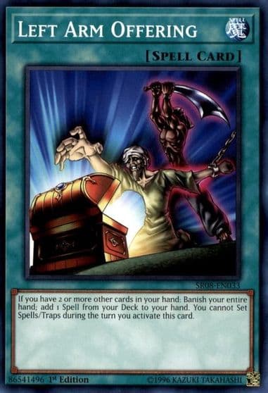 Left Arm Offering Structure Deck: Order of the Spellcasters Yu-Gi-Oh! card