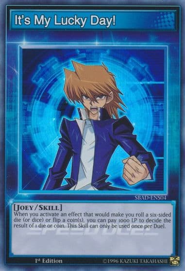 Its My Lucky Day Speed Duel: Attack from the Deep Yu-Gi-Oh! card