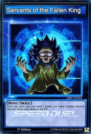 Servants of the Fallen King Speed Duel: Scars of Battle Yu-Gi-Oh! card