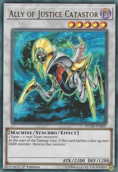 Ally of Justice Catastor Duel Devastator Yu-Gi-Oh! card