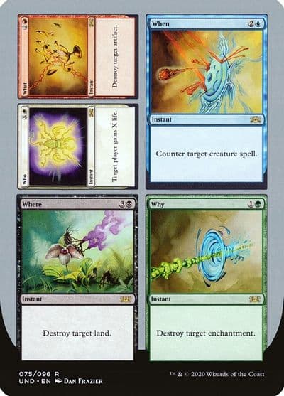 Who What When Where Why Unsanctioned Magic card