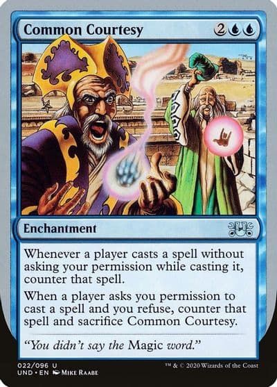 Common Courtesy Unsanctioned Magic card