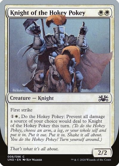 Knight of the Hokey Pokey Unsanctioned Magic card