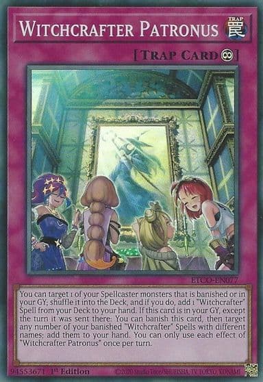 Witchcrafter Patronus Eternity Code Yu-Gi-Oh! card