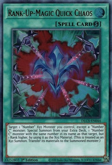 Rank Up Magic Quick Chaos Dragons of Legend: The Complete Series Yu-Gi-Oh! card