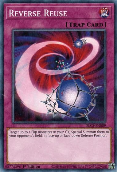 Reverse Reuse Dragons of Legend: The Complete Series Yu-Gi-Oh! card
