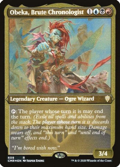 Obeka Brute Chronologist Foil Etched Commander Legends Magic card