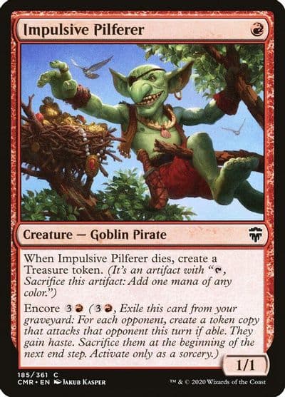 Impulsive Pilferer Commander Legends Magic card