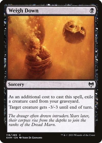 Weigh Down Kaldheim Magic card