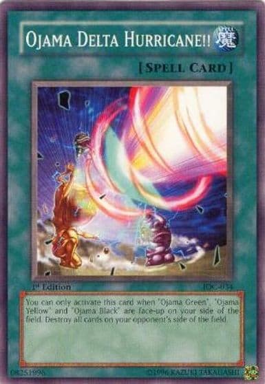 Ojama Delta Hurricane Invasion of Chaos Yu-Gi-Oh! card