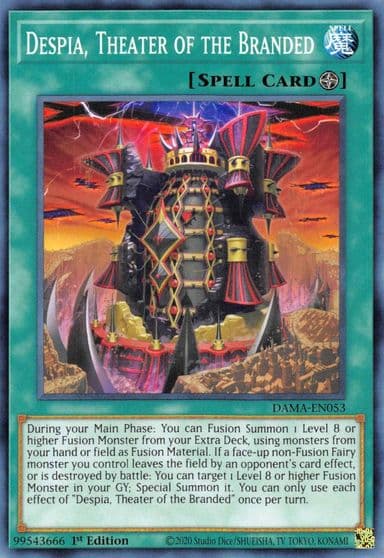 Despia Theater of the Branded Dawn of Majesty Yu-Gi-Oh! card