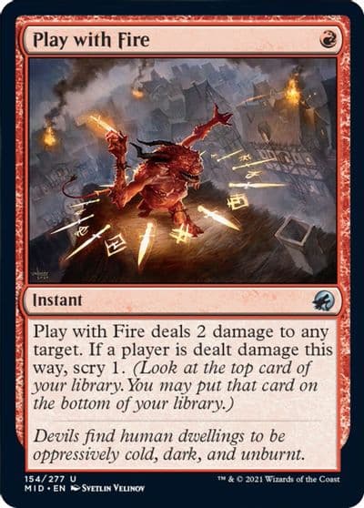 Play with Fire Innistrad: Midnight Hunt Magic card