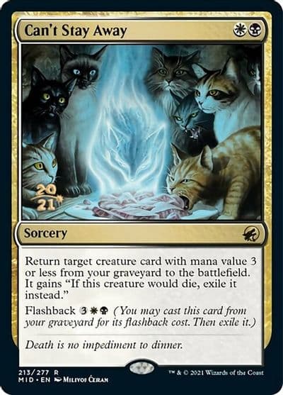 Cant Stay Away Prerelease Cards Magic card