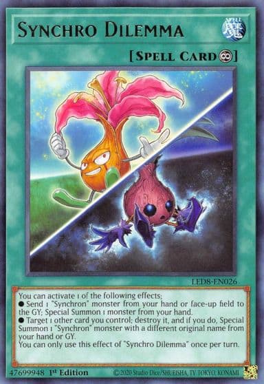 Synchro Dilemma Legendary Duelists: Synchro Storm Yu-Gi-Oh! card