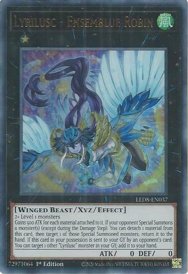Lyrilusc Ensemblue Robin Legendary Duelists: Synchro Storm Yu-Gi-Oh! card