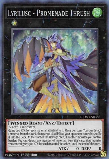 Lyrilusc Promenade Thrush Legendary Duelists: Synchro Storm Yu-Gi-Oh! card