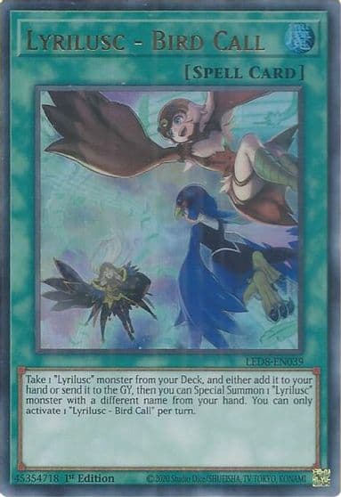 Lyrilusc Bird Call Legendary Duelists: Synchro Storm Yu-Gi-Oh! card