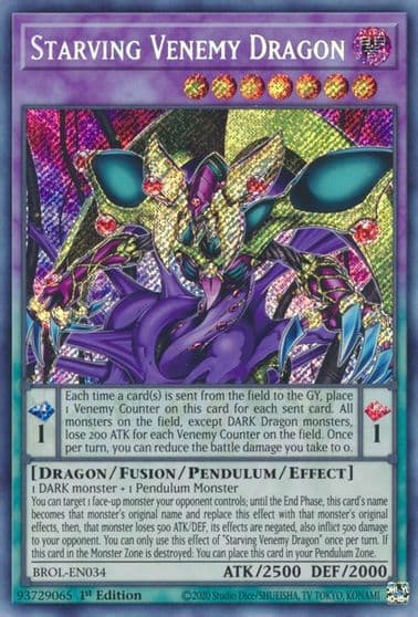 Starving Venemy Dragon Brothers of Legend Yu-Gi-Oh! card