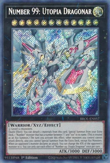 Number 99 Utopia Dragonar Brothers of Legend Yu-Gi-Oh! card