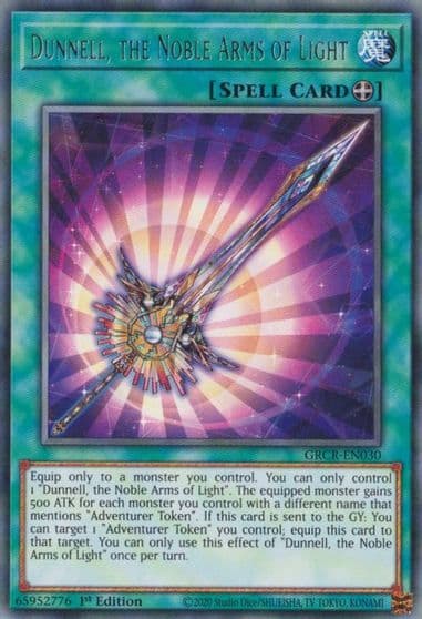 Dunnell the Noble Arms of Light The Grand Creators Yu-Gi-Oh! card