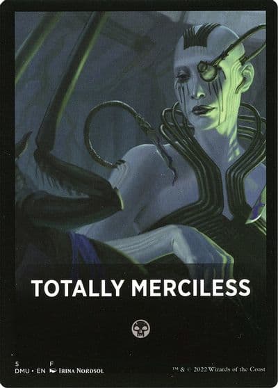 Totally Merciless Theme Card Dominaria United Magic card
