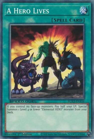 A Hero Lives Speed Duel GX: Midterm Paradox Yu-Gi-Oh! card
