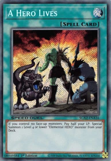 A Hero Lives Secret Rare Speed Duel GX: Midterm Paradox Yu-Gi-Oh! card