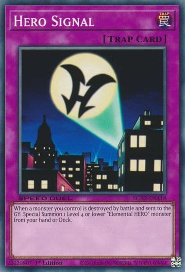 Hero Signal Speed Duel GX: Midterm Paradox Yu-Gi-Oh! card