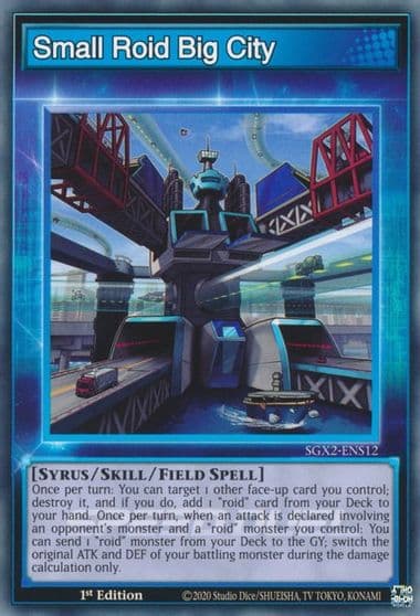 Small Roid Big City Speed Duel GX: Midterm Paradox Yu-Gi-Oh! card