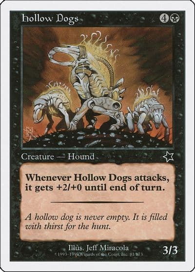 Hollow Dogs Starter 1999 Magic card