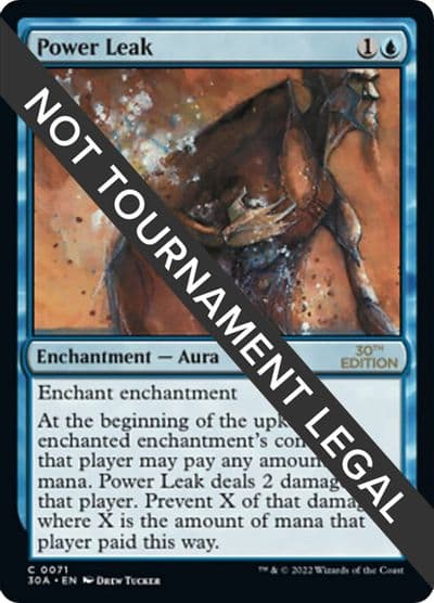Power Leak 30th Anniversary Edition Magic card