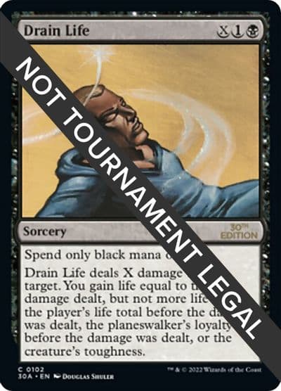 Drain Life 30th Anniversary Edition Magic card