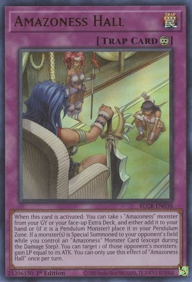 Amazoness Hall Battles of Legend: Crystal Revenge Yu-Gi-Oh! card
