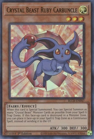 Crystal Beast Ruby Carbuncle Battles of Legend: Crystal Revenge Yu-Gi-Oh! card