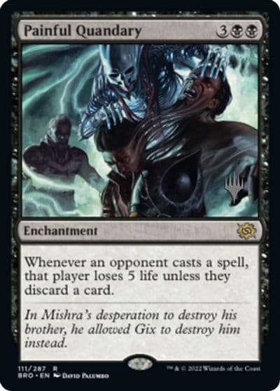 Painful Quandary Promo Pack: The Brothers' War Magic card