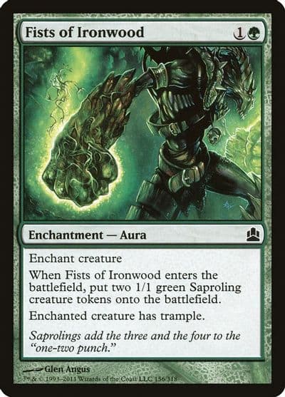 Fists of Ironwood Commander Magic card