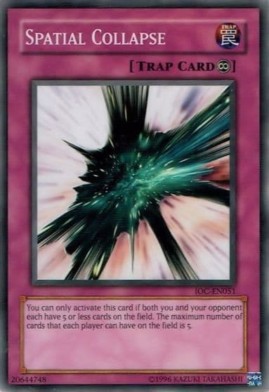 Spatial Collapse Invasion of Chaos (Worldwide English) Yu-Gi-Oh! card