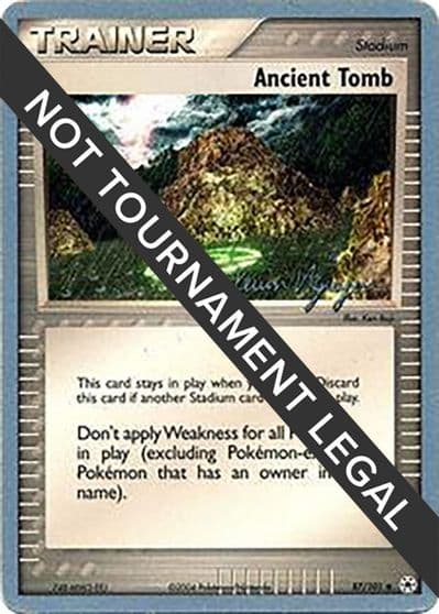 Ancient Tomb - 2004 (Kevin Nguyen) World Championship Decks Pokemon card