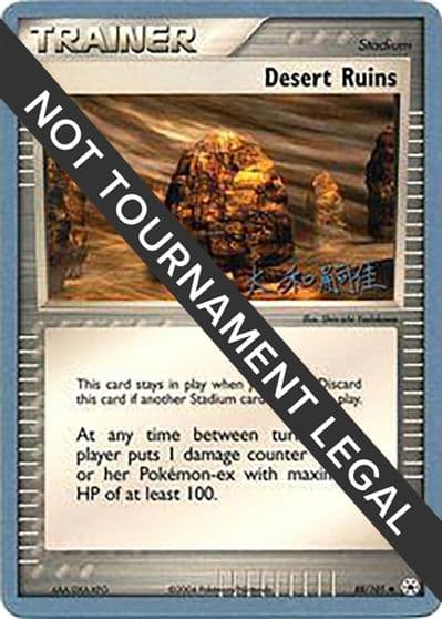Desert Ruins - 2004 (Tsuguyoshi Yamato) World Championship Decks Pokemon card