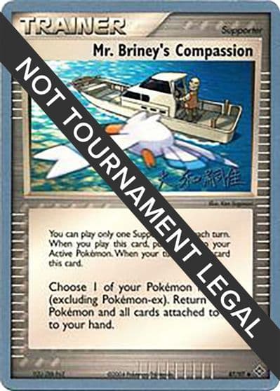 Mr. Briney's Compassion - 2004 (Tsuguyoshi Yamato) World Championship Decks Pokemon card