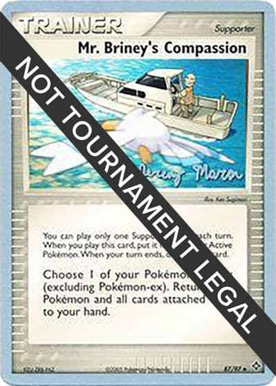 Mr. Briney's Compassion - 2005 (Jeremy Maron) World Championship Decks Pokemon card