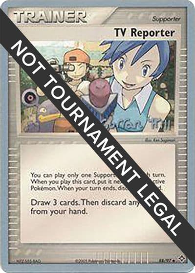 TV Reporter - 2005 (Curran Hill) World Championship Decks Pokemon card