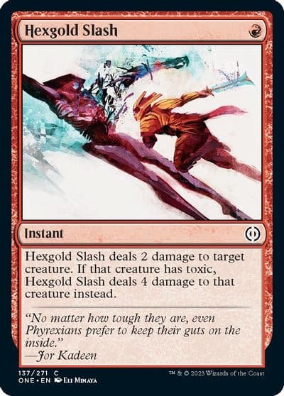 Hexgold Slash Phyrexia: All Will Be One Magic card
