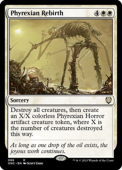 Phyrexian Rebirth Commander: Phyrexia: All Will Be One Magic card