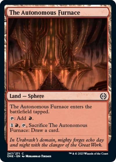The Autonomous Furnace Phyrexia: All Will Be One Magic card