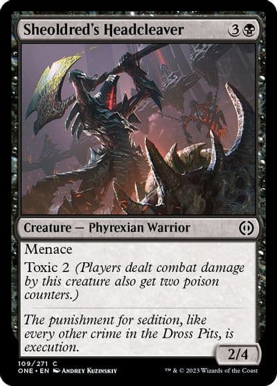 Sheoldreds Headcleaver Phyrexia: All Will Be One Magic card