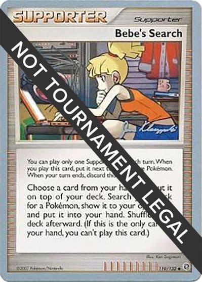 Bebe's Search - 2008 (Jason Klaczynski) World Championship Decks Pokemon card