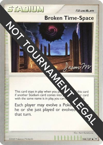 Broken Time-Space - 2009 (Jason Martinez) World Championship Decks Pokemon card