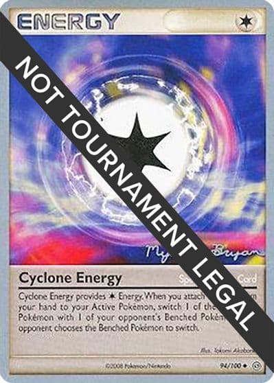 Cyclone Energy - 2010 (Mychael Bryan) World Championship Decks Pokemon card
