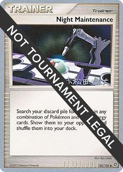 Night Maintenance - 2010 (Yuta Komatsuda) World Championship Decks Pokemon card